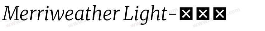 Merriweather Light字体转换 Merriweather Light字体转换